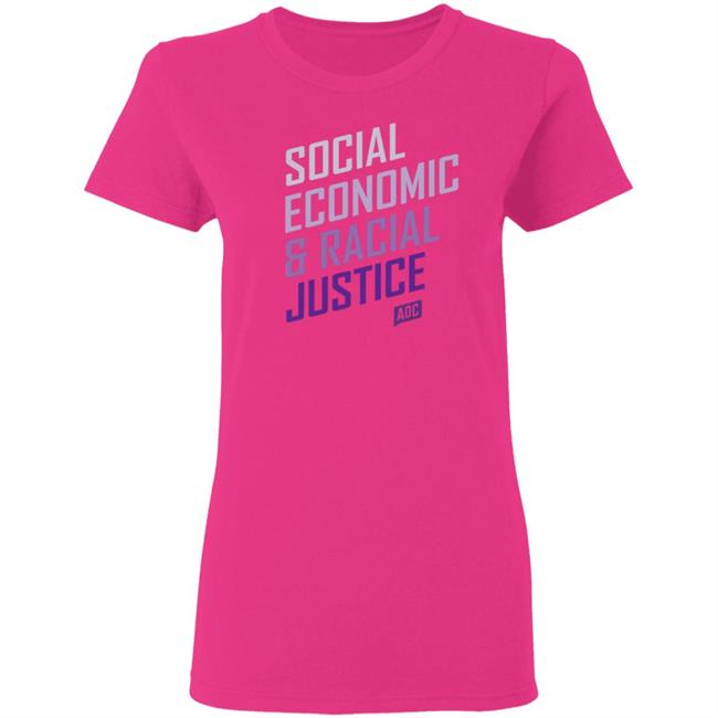 Social Economic Racial Justice T Shirt Hoodie Sweatshirt Social Economic Racial Justice T Shirt Hoodie Sweatshirt