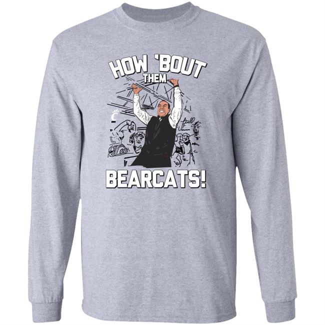 How 'Bout Them Bearcats Shirt Cincyshirts Store