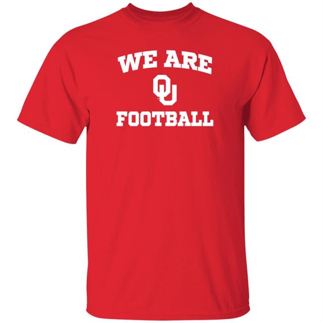 Soonertracker We Are Ou Football Shirt Oklahoma Sooners