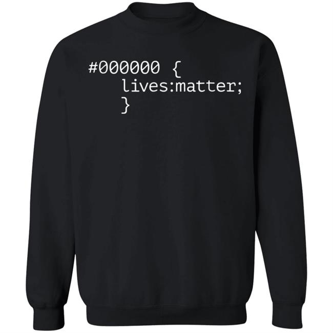 000000 Lives Matter T Shirt Black Lives Matter #000000 T Shirt | Anti Trump & No Racism 000000 Lives Matter T Shirt Black Lives Matter #000000 T Shirt | Anti Trump & No Racism