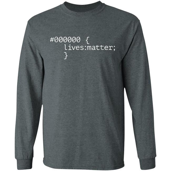 000000 Lives Matter T Shirt Black Lives Matter #000000 T Shirt | Anti Trump & No Racism 000000 Lives Matter T Shirt Black Lives Matter #000000 T Shirt | Anti Trump & No Racism