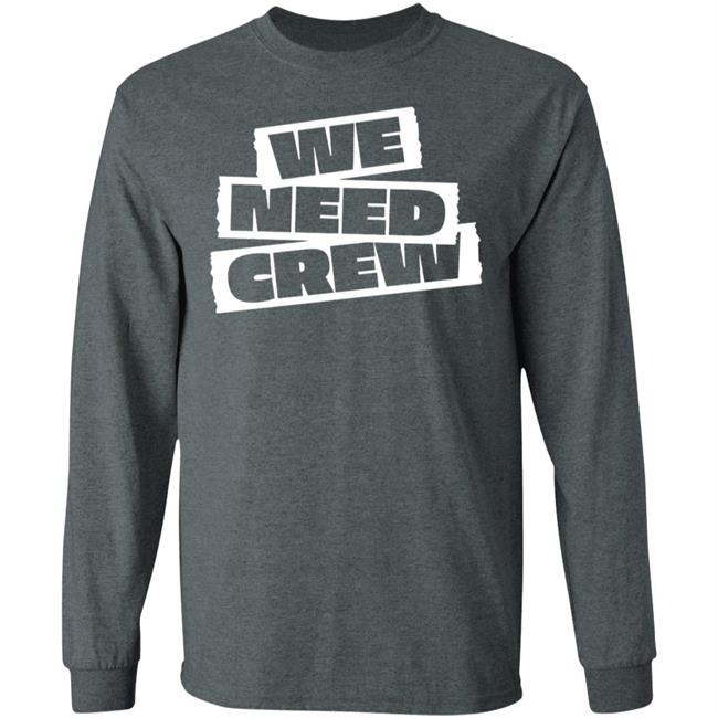 WE NEED CREW TEE BLACK Hoodie Sweatshirt WE NEED CREW TEE BLACK Hoodie Sweatshirt