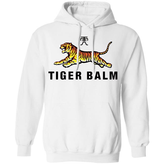 Tiger Balm Pullover Hoodie White T Shirt Tiger Balm Pullover Hoodie White T Shirt
