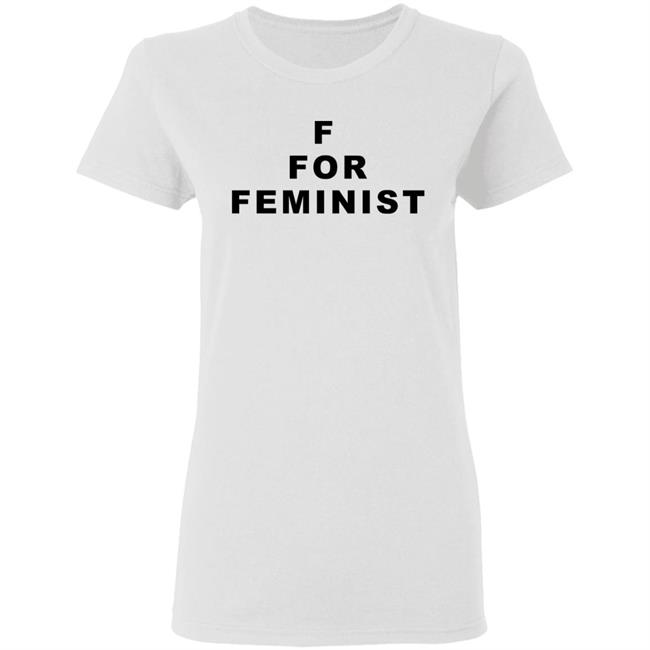 f for feminist t shirt White Hoodie Sweatshirt f for feminist t shirt White Hoodie Sweatshirt