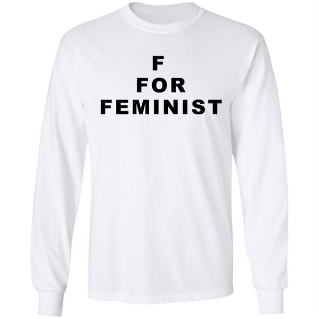 f for feminist t shirt White Hoodie Sweatshirt f for feminist t shirt White Hoodie Sweatshirt