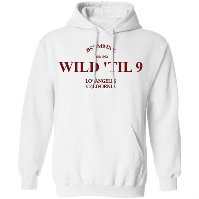 Wild Til 9 Merch Hoodie White Hoodie Sweatshirt Wild Til 9 Merch Hoodie White Hoodie Sweatshirt