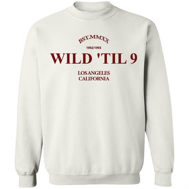 Wild Til 9 Merch Hoodie White Hoodie Sweatshirt Wild Til 9 Merch Hoodie White Hoodie Sweatshirt