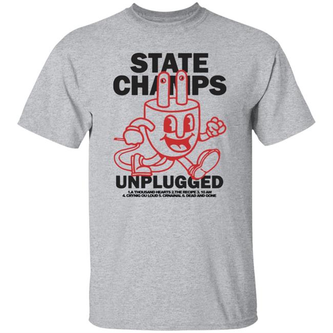State Champs Merch Unplugged Hoodie Sweatshirt State Champs Merch Unplugged Hoodie Sweatshirt