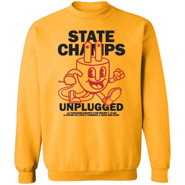 State Champs Merch Unplugged Hoodie Sweatshirt State Champs Merch Unplugged Hoodie Sweatshirt
