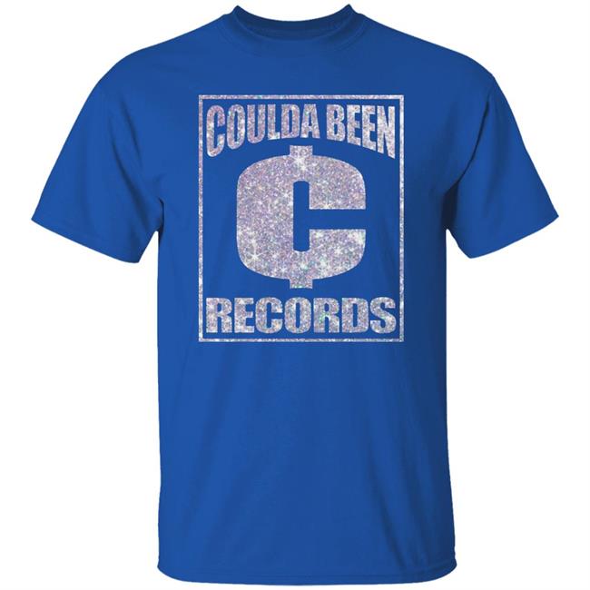 Coulda Been Records Shirt Hoodie Sweatshirt Coulda Been Records Shirt Hoodie Sweatshirt