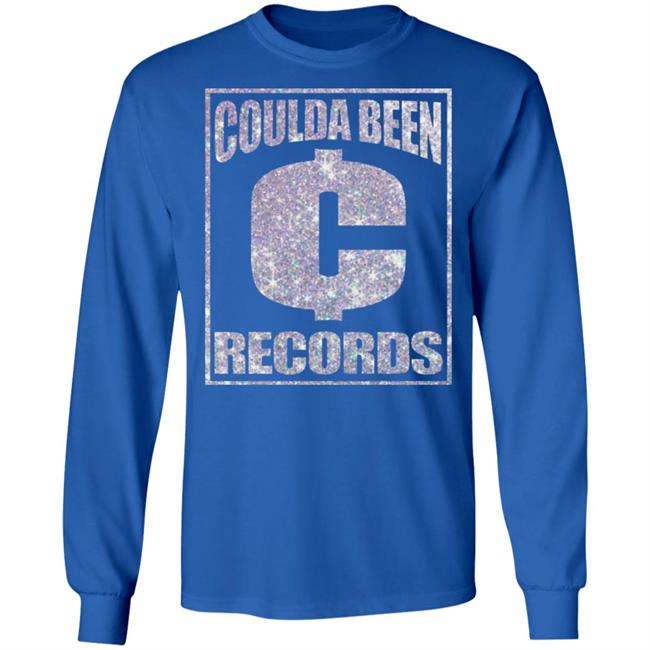 Coulda Been Records Shirt Hoodie Sweatshirt Coulda Been Records Shirt Hoodie Sweatshirt
