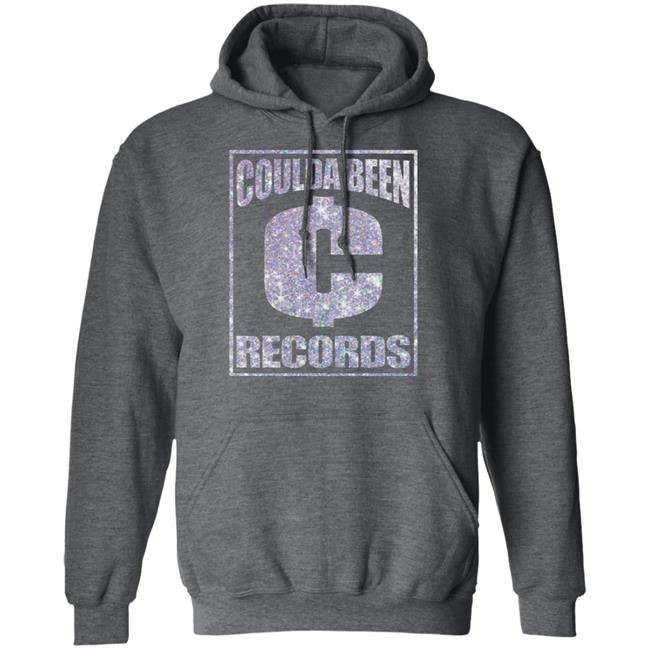 Coulda Been Records Shirt Hoodie Sweatshirt Coulda Been Records Shirt Hoodie Sweatshirt