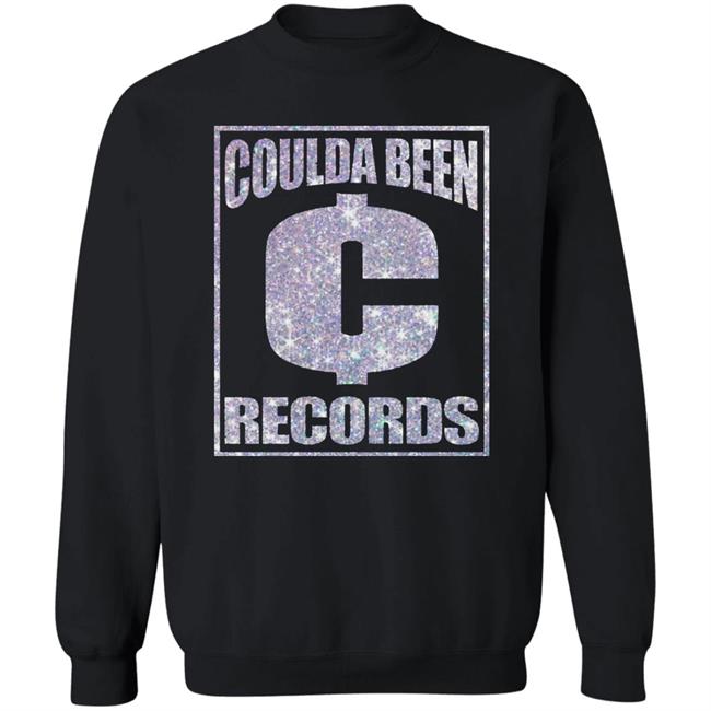 Coulda Been Records Shirt Hoodie Sweatshirt Coulda Been Records Shirt Hoodie Sweatshirt