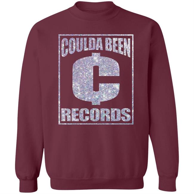 Coulda Been Records Shirt Hoodie Sweatshirt Coulda Been Records Shirt Hoodie Sweatshirt