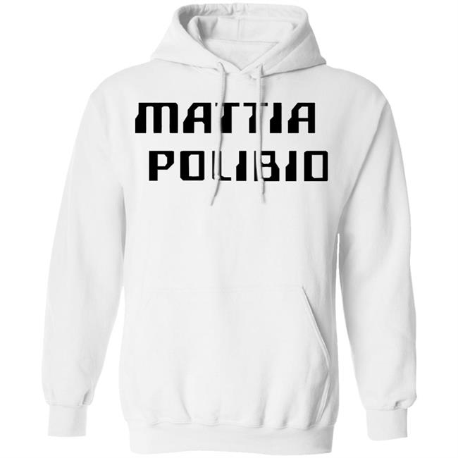 Mattia Polibio MERCH T Shirt Official Mattia Polibio Merch Hoodie Mattia Polibio MERCH T Shirt Official Mattia Polibio Merch Hoodie