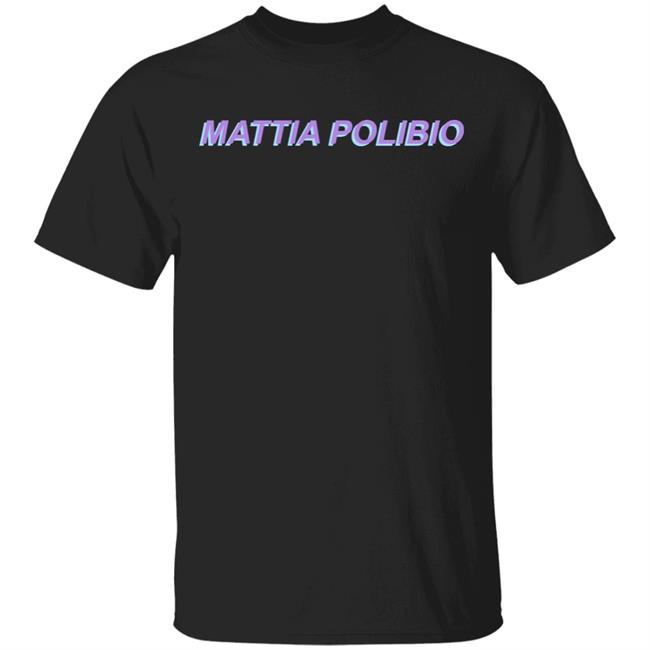 mattia polibio MERCH Mattia Polibio Merch T Shirt Hoodie Sweatshirt