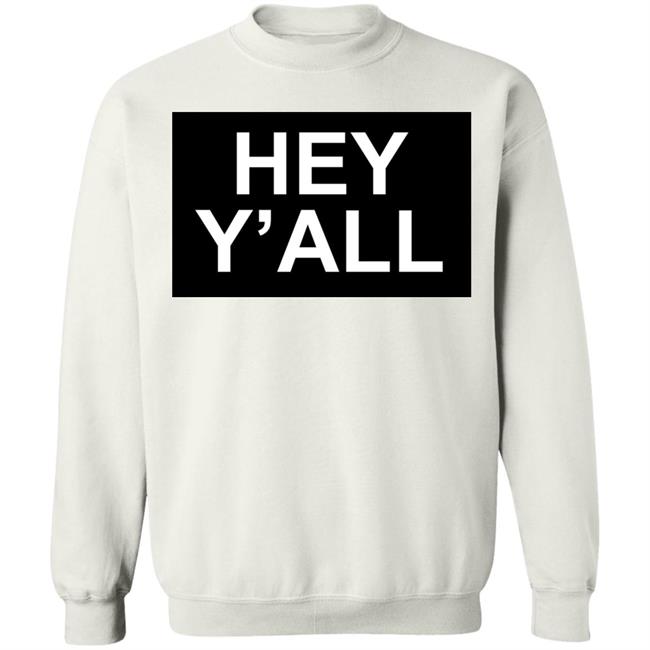 Addison Rae Merch Hey Y'all Cream Hoodie Addison Rae Merch Hey Y'all Cream T Shirt Addison Rae Merch Hey Y'all Cream Hoodie Addison Rae Merch Hey Y'all Cream T Shirt