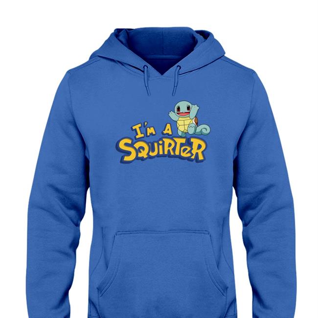 I’M A Squirter Shirt