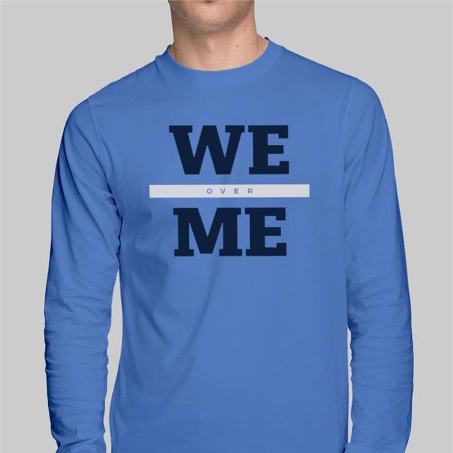 We Over Me Sweatshirt