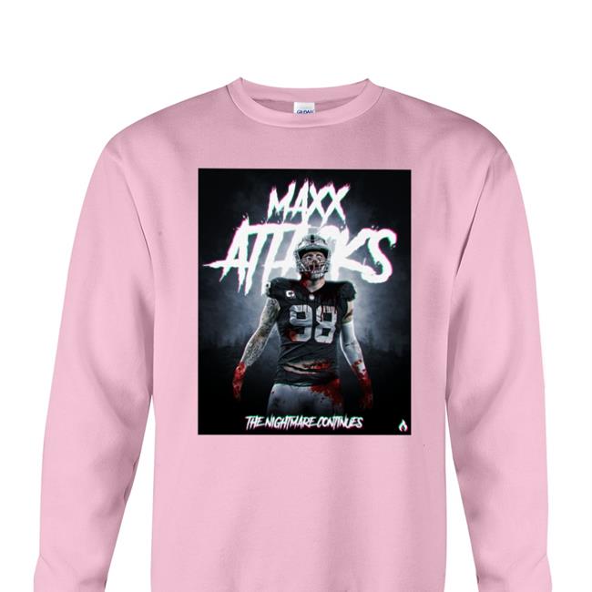 Maxx Attacks 98 The Nightmare Continues Shirts