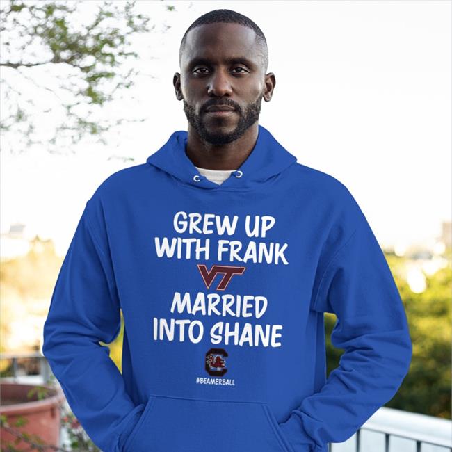 Grew Up With Frank Married Into Shane Hat Thats Right