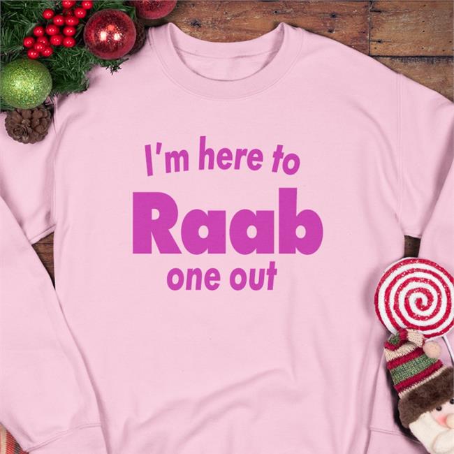 Labour Party Graphic Designers White I'm Here To Raab One Out Shirt