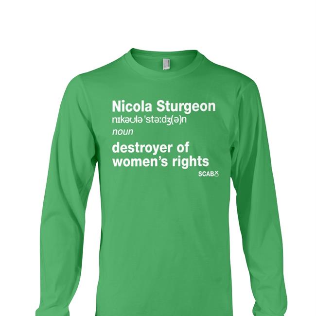 J.K. Rowling Wearing Nicola Sturgeon Destroyer Of Women's Rights Hoodie Sweatshirt