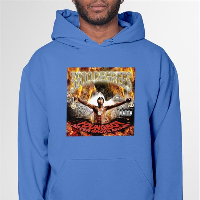 Rap Alert 3800 Degrees Youngboy Never Broke Again Shirt Youngboy Access