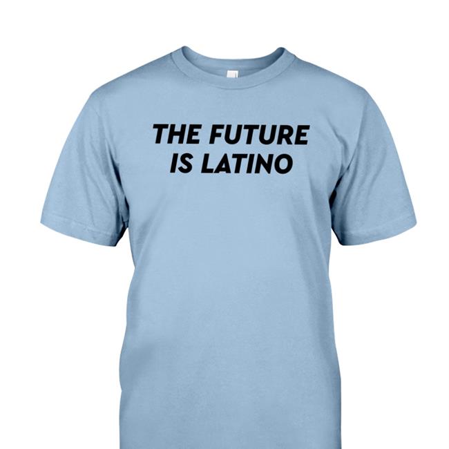 The Future Is Latino T-Shirt White