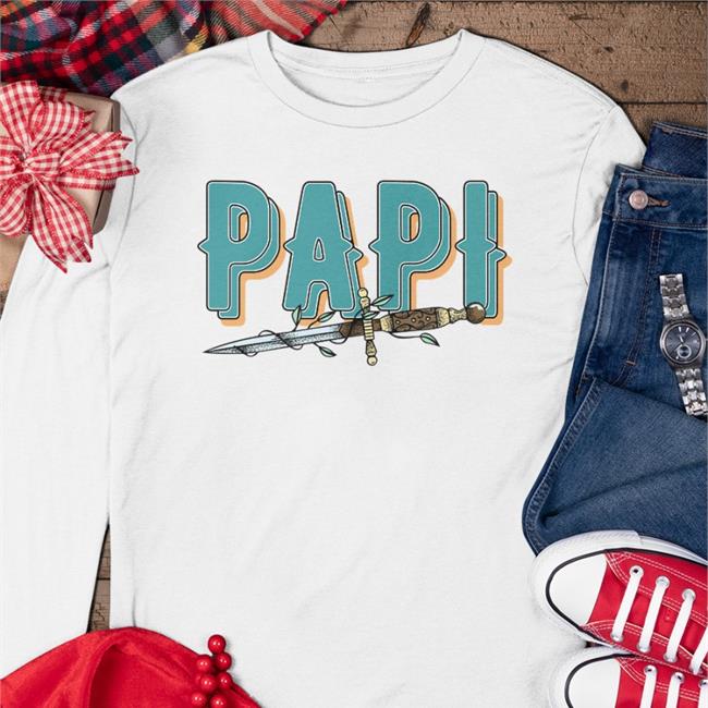 Ourflag Merch Papi Teal Knife Shirt