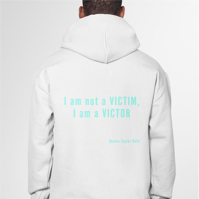 Magsnoliaa I Am Your Shield I Am Your Sword I Am Not A Victim I Am A Victor Sweatshirt Queen Taylor Hale