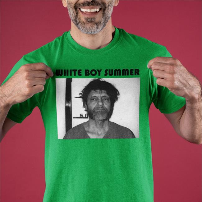 Shirts That Go Hard White Boy Summer T Shirt Ted Kaczynski