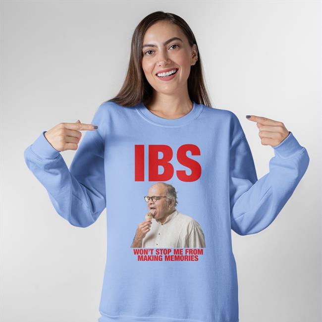 Ibs Won't Stop Me From Making Memories Tee