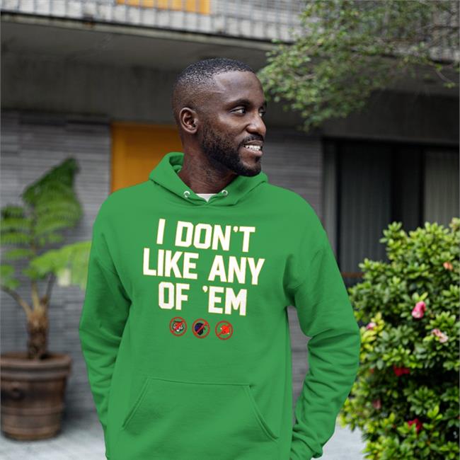 Pittsburgh Clothing Company Merch I Don't Like Any Of Em Tee Black
