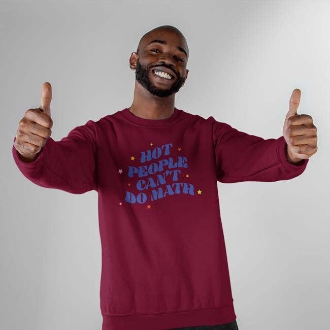 Hot People Can't Do Math Tee Shirts