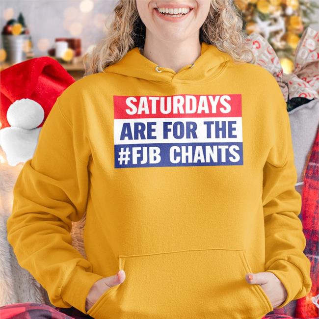 Il Donaldo Trumpo Saturdays Are For The Fjb Chants Long Sleeve T Shirt FJB GameDay