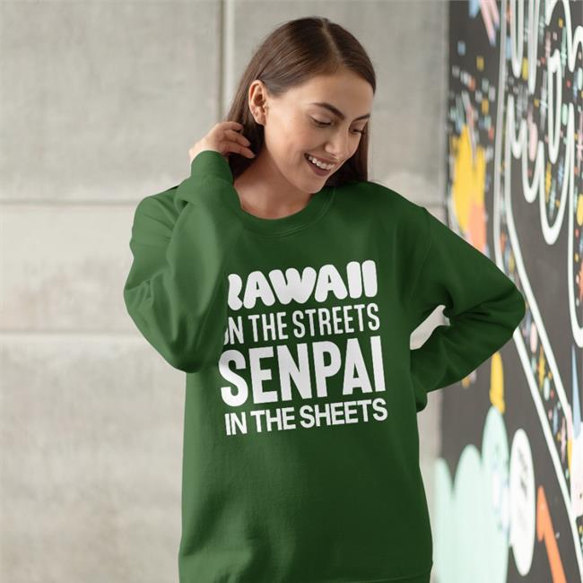 Neimki Kawaii On The Streets Senpai In The Sheets Shirt