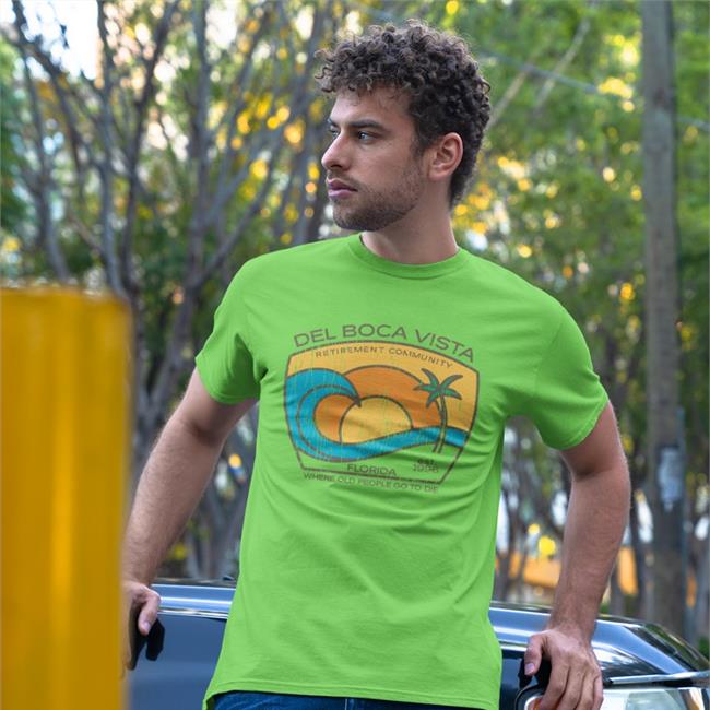 Super 70S Sports Del Boca Vista Retirement Community Florida Where Old People Go To Die Shirt Super70ssports