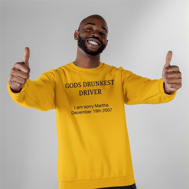 Shirts That Go Hard God's Drunkest Driver Long Sleeve T Shirt
