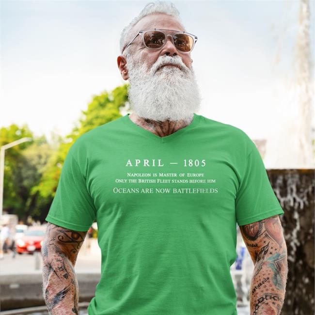 Super Yaki April 1805 Napoleon Is Master Of Europe Shirt