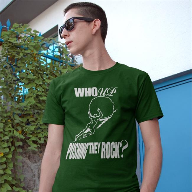 Henryjawnson Who Up Pushing They Rock Shirt Henrystore