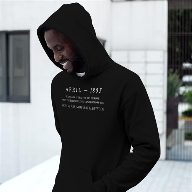 Superyakishop April 1805 Napoleon Is Master Of Europe Tee Shirt