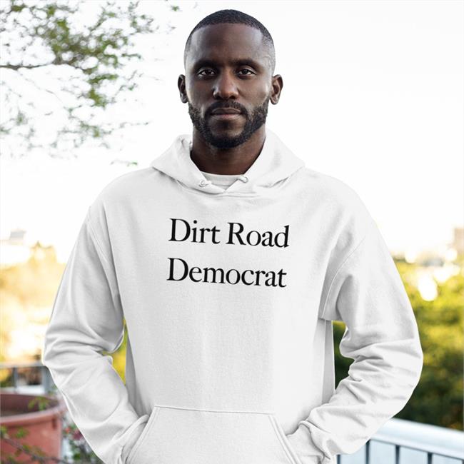 Dirt Road Democrat Sweatshirt Piper For Missouri