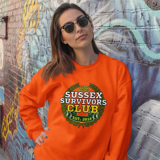 The Royal Rogue's Sussex Survivors Club Sweatshirt