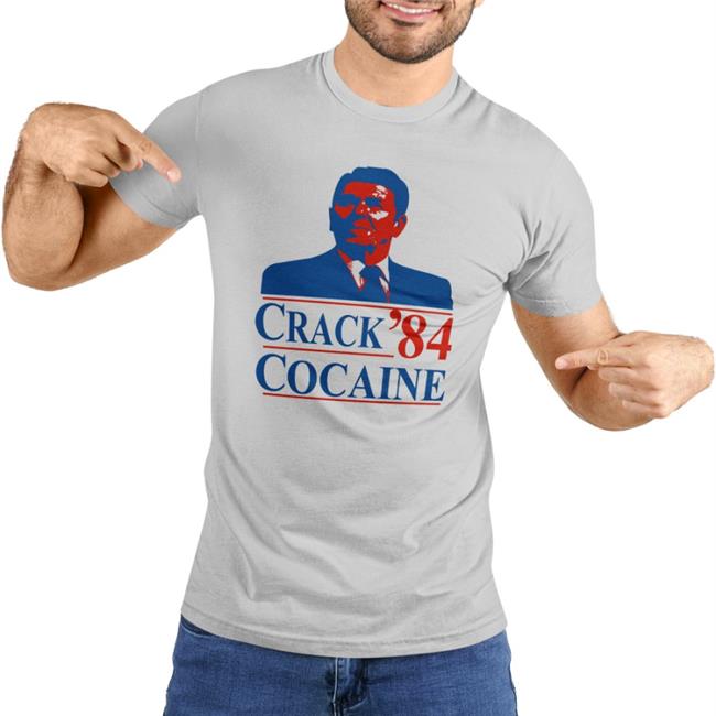 Ronald Reagan Crack 84 Cocaine Shirt Barelylegal Shop