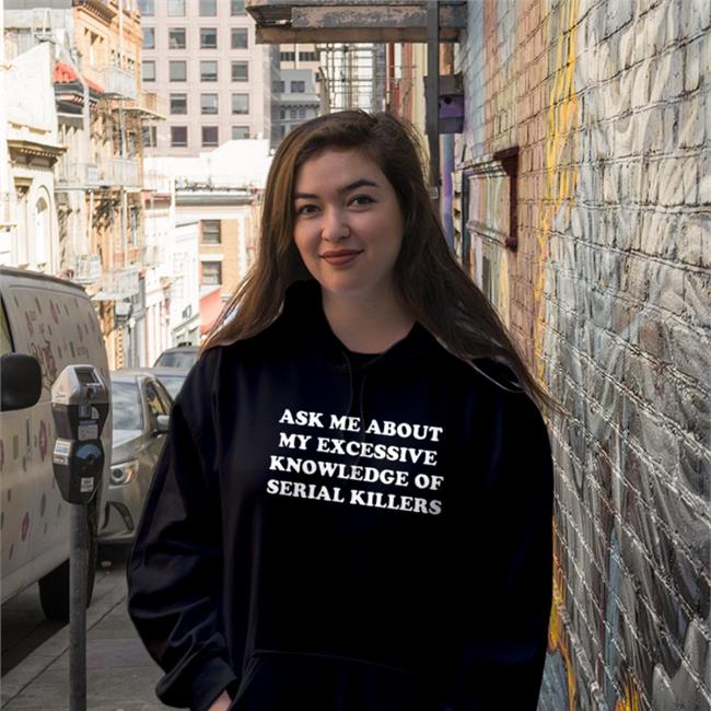 NalaThisIsFine Ask Me About My Excessive Knowledge Of Serial Killers Shirt