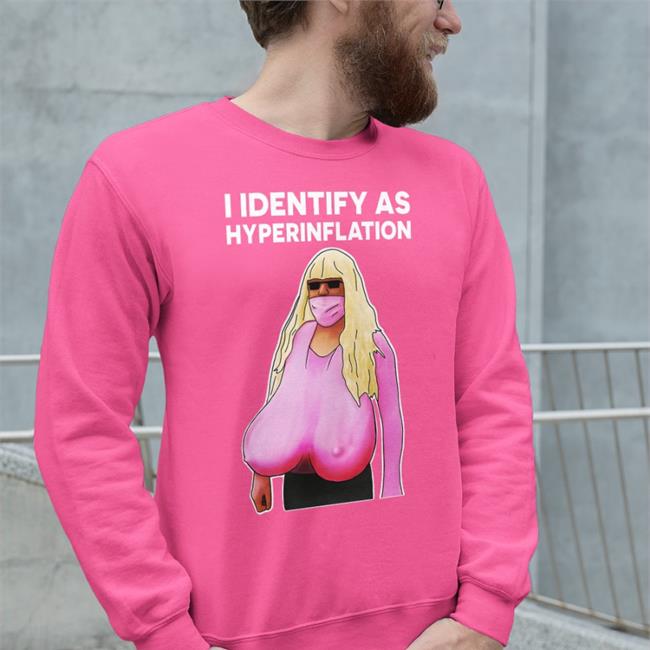 I Identify As Hyperinflation Shirt Luke Rudkowski The Best Political Shirts Store
