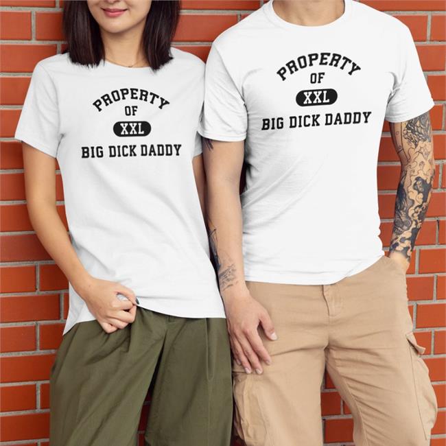 Property Of Xxl Big Dick Daddy Hoodie