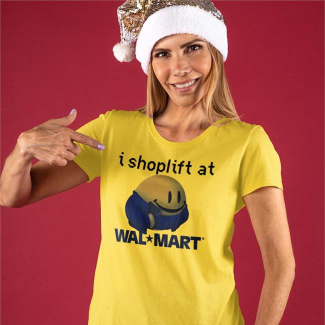 Shirts That Go Hard I Shoplift At Walmart Hoodie White