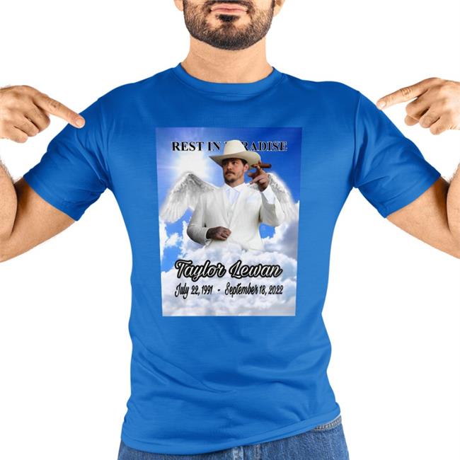 Rest In Paradise Taylor Lewan Tee Shirt